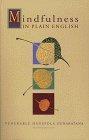 Henepola Gunaratana: Mindfulness in plain English (1993)