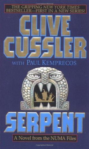 Clive Cussler, Paul Kemprecos: Serpent: A Novel from the NUMA Files (2000)