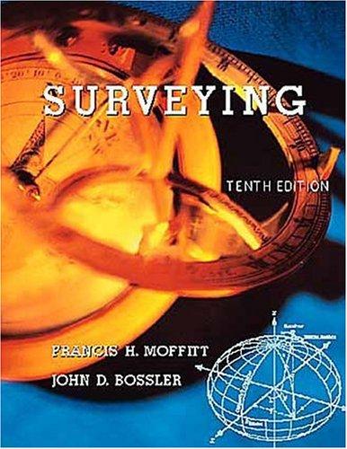 Francis H. Moffitt: Surveying (1998, Addison-Wesley)