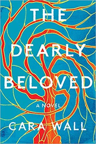 Cara Wall: The Dearly Beloved (2019, Simon & Schuster)