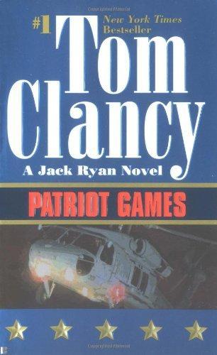 Tom Clancy: Patriot Games (Jack Ryan, #2)