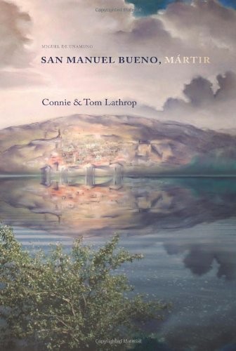 Miguel de Unamuno: San Manuel Bueno, mártir (Spanish language, 2009, Cervantes & Co, European Masterpieces, Brand: European Masterpieces)