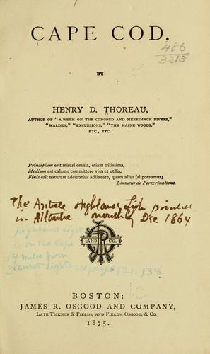 Henry David Thoreau: Cape Cod (1875, J. R. Osgood and Company)