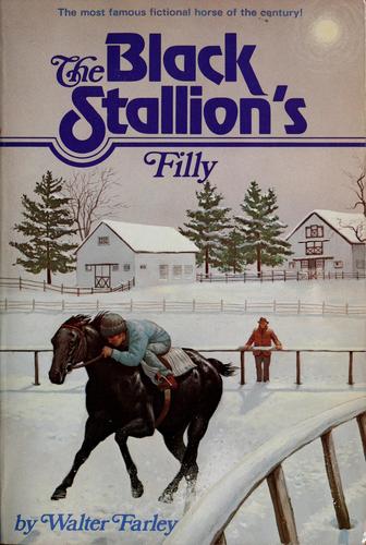 Walter Farley: The black stallion's filly (1983, Random House)