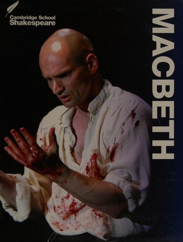 Rex Gibson, Vicki Wienand, Linzy Brady, David James: Macbeth (2015, Cambridge University Press)