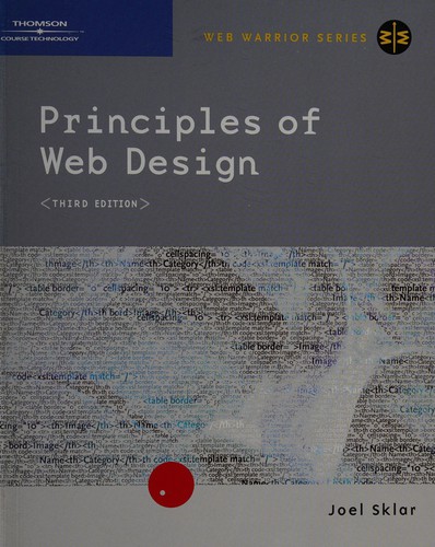 Joel Sklar: Principles of web design (2006, Thomson, Course Technology)