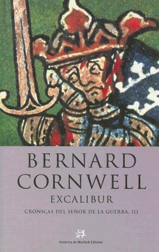 Bernard Cornwell: Excalibur (Hardcover, Spanish language, Peninsular Publishing Company)