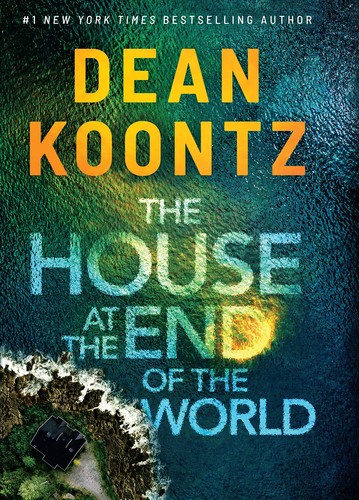 Dean Koontz: House at the End of the World (2023, Cengage Gale)