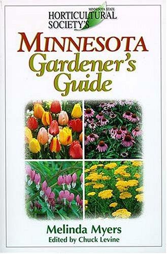 Melinda Myers: Minnesota Gardener's Guide (Paperback, 2001, Cool Springs Press)