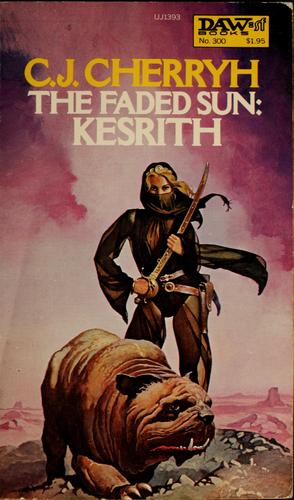 C.J. Cherryh: The faded sun. Kesrith (Paperback, 1978, Daw Books)