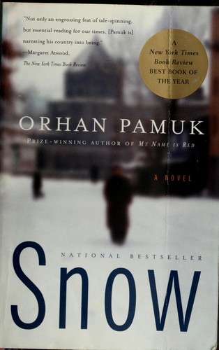 Orhan Pamuk: Snow (2005, Vintage International, Vintage)