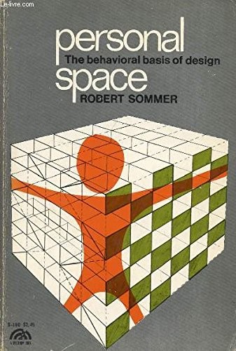 Robert Sommer: Personal space (1969, Prentice-Hall, Prentice Hall Direct)