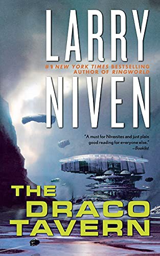 Larry Niven: THE DRACO TAVERN (Paperback, 2021, St. Martins Press-3PL, Tor)