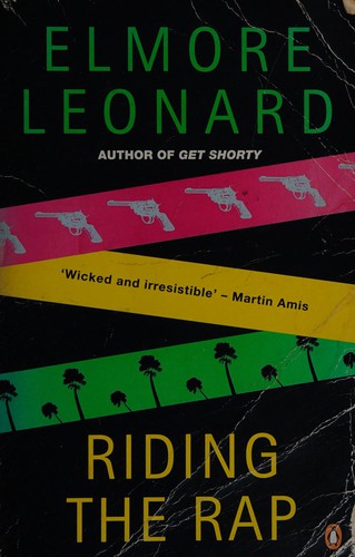 Elmore Leonard: Riding the rap (1996, Penguin Books)