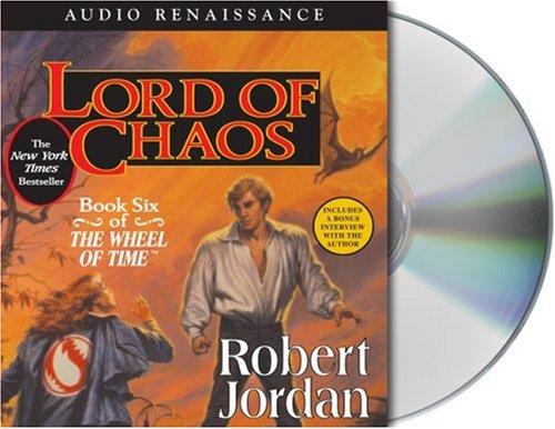 Robert Jordan: Lord Of Chaos (AudiobookFormat, Audio Renaissance)