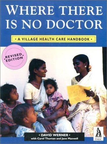 David Werner: Where There Is No Doctor (Paperback, 1993, Macmillan Education Ltd)