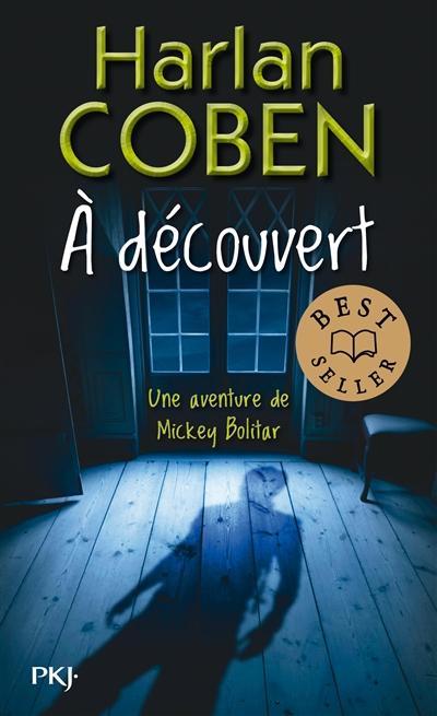 Harlan Coben: À découvert (French language)