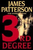 James Patterson: 3rd Degree (Paperback, 2004, Warner Books Inc)