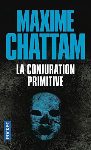 Maxime Chattam: La conjuration primitive (French language, 2014)