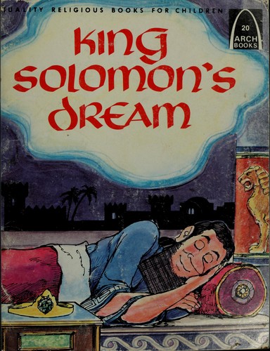 J. Eger: King Solomon's Dream (Paperback, 1983, Concordia Pub House)