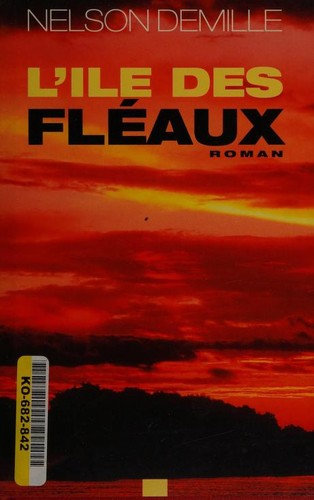 Nelson DeMille: L'île des fléaux (French language, 1997, Editions France Loisirs)