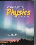 Paul G. Hewitt: Conceptual physics (1998, Addison Wesley)