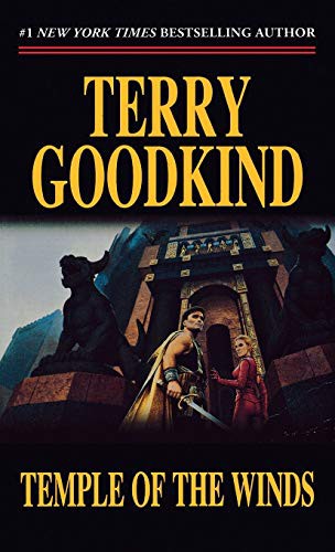 Terry Goodkind: Temple of the Winds (Paperback, 1998, Tor Books, Tor Trade)