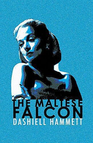 Dashiell Hammett: The Maltese Falcon (Paperback, 2005, Orion)