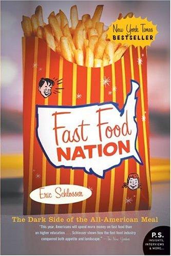 Eric Schlosser: Fast Food Nation (Paperback, 2005, Harper Perennial)