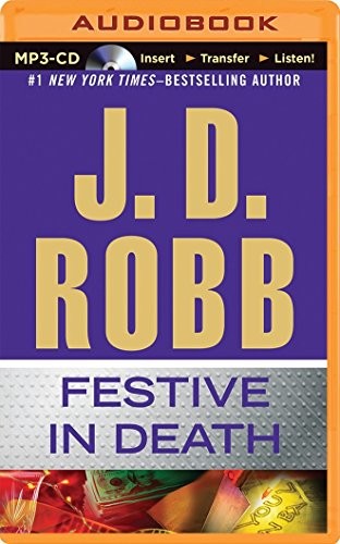 Nora Roberts: Festive in Death (AudiobookFormat, 2015, Brilliance Audio)