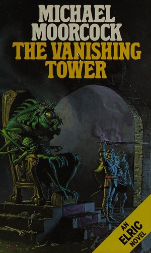 Michael Moorcock: The Vanishing Tower (Paperback, 1971, Grafton Books)