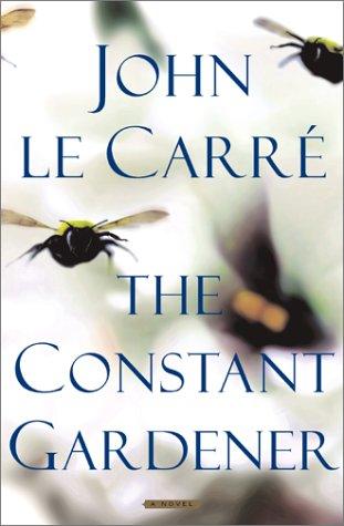 John le Carré: The constant gardener (2001, Scribner)