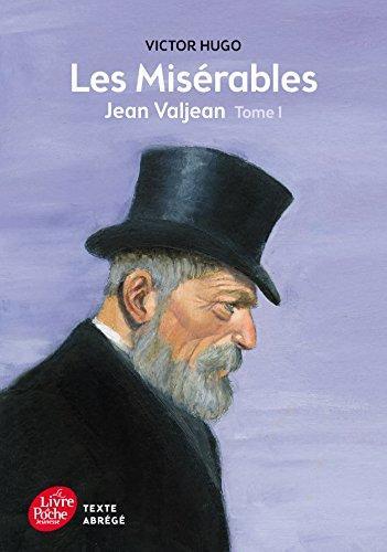 Victor Hugo: Les Misérables, Tome 1 (French language, 2014)