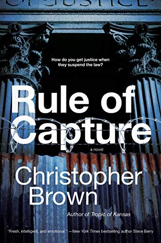 Christopher Brown: Rule of Capture (Paperback, Harper Voyager)