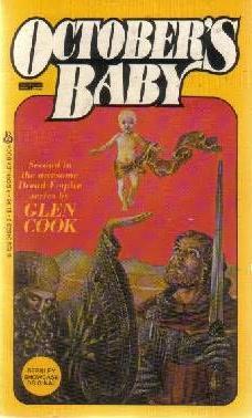 Glen Cook: October's Baby (Paperback, 1980, Berkley)