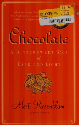 Mort Rosenblum: Chocolate (Hardcover, 2005, North Point Press)