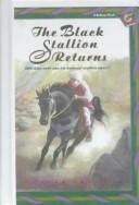 Walter Farley: The Black Stallion Returns (Black Stallion) (Hardcover, 1999, Tandem Library)