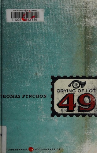 Thomas Pynchon: The crying of lot 49 (Perennial Library)