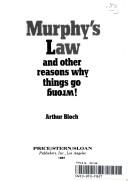 Arthur Bloch: Murphy's law and other reasons why things go wrong (1977, Price/Stern/Sloan)