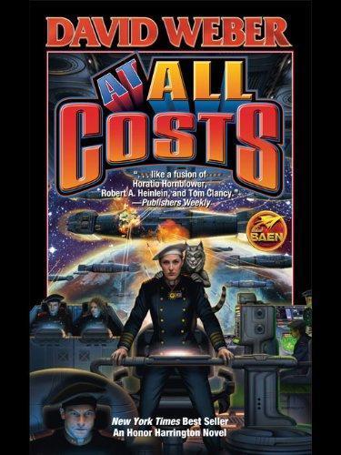 David Weber: At All Costs (2005)