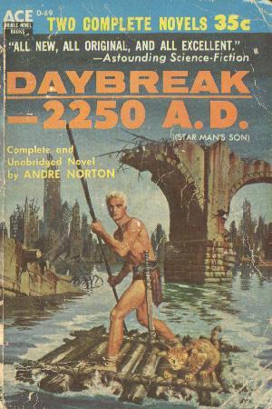 Andre Norton: Daybreak -- 2250 A.D. (Paperback, 1954, Ace Books)