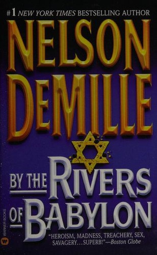 Nelson DeMille: By the Rivers of Babylon (1998, Warner Books)