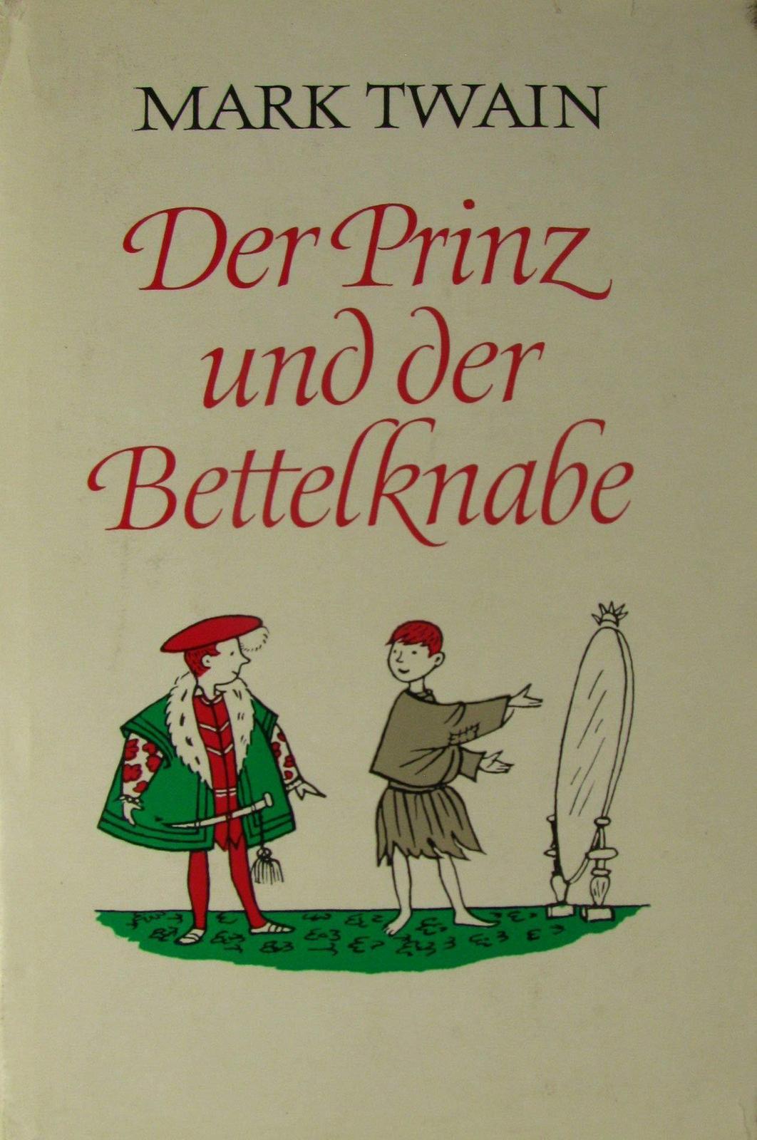 Mark Twain: Der Prinz und der Bettelknabe (German language, 1965, Aufbau-Verlag)