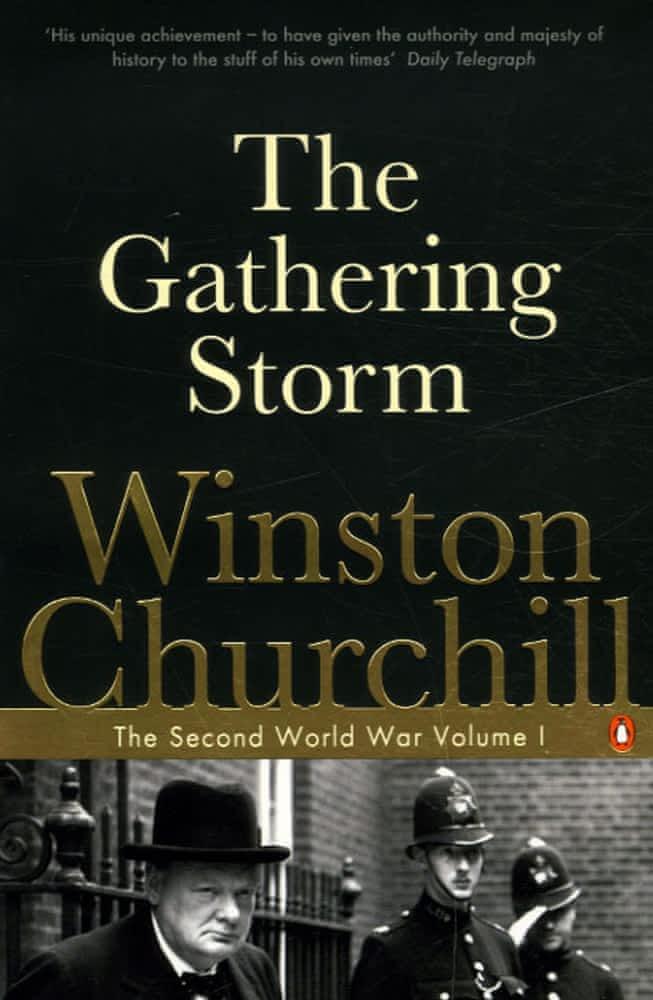 Winston Churchill: The Gathering Storm (The Second World War, #1) (2005)