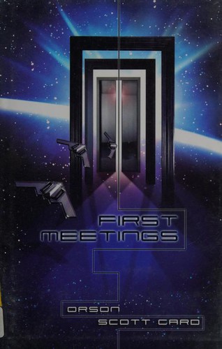 Orson Scott Card: First Meetings (Hardcover, 2002, Subterranean Press)