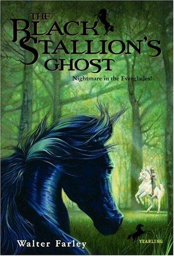 Walter Farley: The black stallion's ghost (1999, Random House)