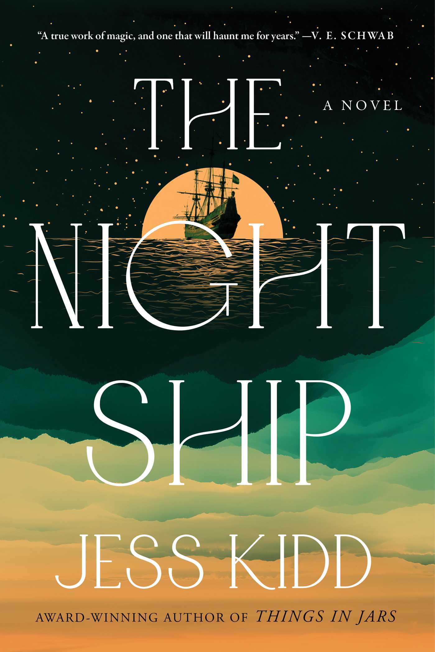 Jess Kidd: Night Ship (2022, Canongate Books)