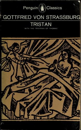 Gottfried von Strassburg: Tristan (1967, Penguin Books)