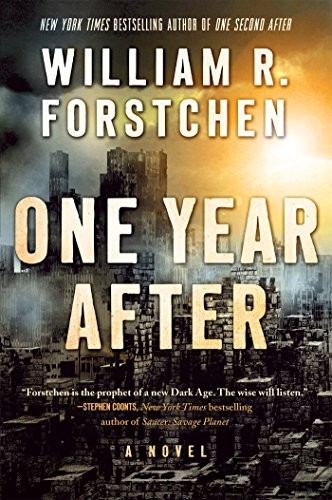 William R. Forstchen: One year after (2015)