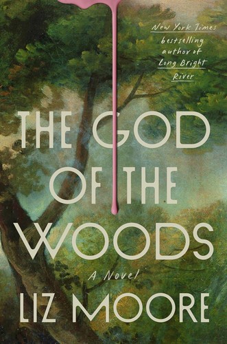 Liz Moore: God of the Woods (2024, Diversified Publishing)